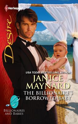 The Billionaire's Borrowed Baby - Maynard, Janice