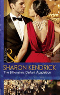 The Billionaire's Defiant Acquisition