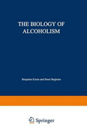 The Biology of Alcoholism: Volume 2: Physiology and Behavior