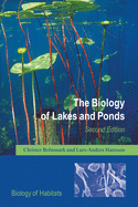 The Biology of Lakes and Ponds