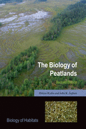 The Biology of Peatlands, 2e