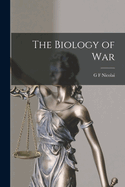 The Biology of War