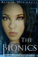 The Bionics