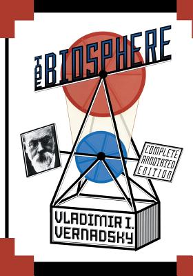 The Biosphere - Vernadsky, Vladimir I., and Margulis, L. (Preface by), and McMenamin, M.A.S. (Revised by)