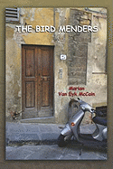 The Bird Menders