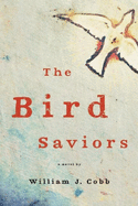 The Bird Saviors