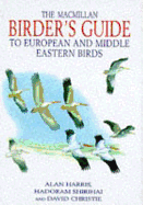 The Birder's Guide to European & Middle Eastern Birds