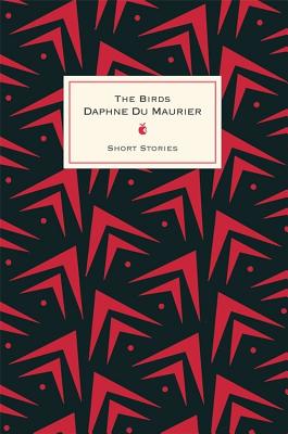 The Birds And Other Stories - Maurier, Daphne Du
