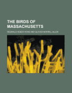 The Birds of Massachusetts