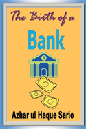 The Birth of a Bank