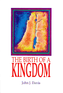The Birth of a Kingdom
