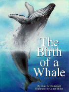 The Birth of a Whale