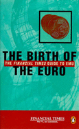 The Birth of the Euro