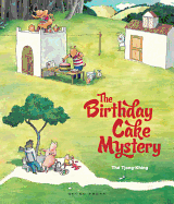 The Birthday Cake Mystery (Gecko Press Titles)