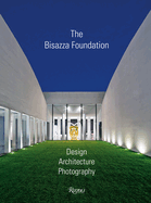 The Bisazza Foundation: Design, Architecture, Photography