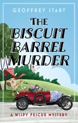 The Biscuit Barrel Murder - Start, Geoffrey