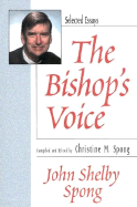 The Bishop's Voice: Selected Essays 1979-1999