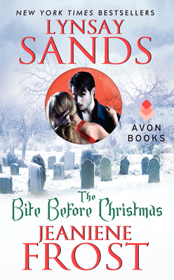 The Bite Before Christmas - Sands, Lynsay, and Frost, Jeaniene