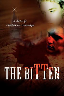 The Bitten - Cummings, Stephen Lee