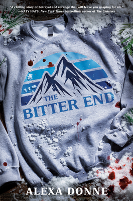 The Bitter End - Donne, Alexa