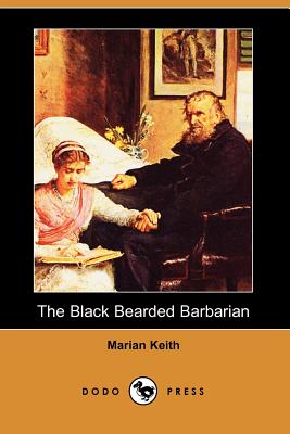 The Black Bearded Barbarian - Keith, Marian