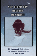 The Black Cat Strikes Oakdale: It Happened in Dedham