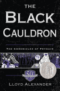 The Black Cauldron 50th Anniversary Edition: The Chronicles of Prydain, Book 2