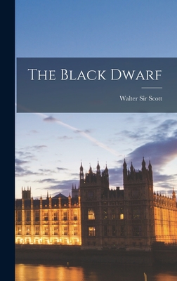 The Black Dwarf - Scott, Walter, Sir