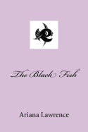The Black Fish