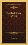 The Black Gown (1900)