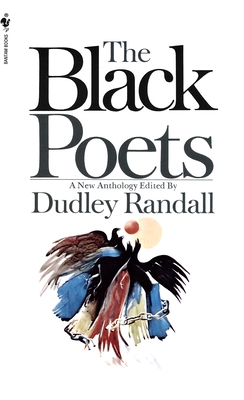 The Black Poets - Randall, Dudley
