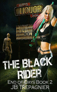 The Black Rider: A Zombie Apocalypse Paranormal Reverse Harem Romance