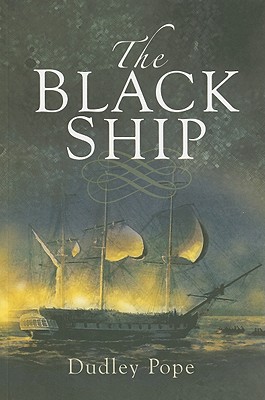 The Black Ship - Pope, Dudley