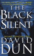 The Black Silent - Dun, David