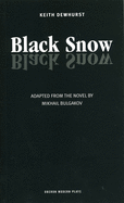 The Black Snow