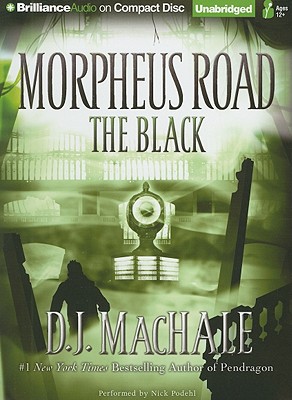 The Black - Machale, D J, and Podehl, Nick (Read by)
