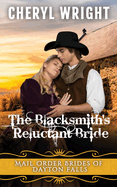 The Blacksmith's Reluctant Bride