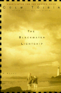 The Blackwater Lightship - Toibin, Colm