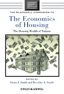 The Blackwell Companion to the Economics of Housing: The Housing Wealth of Nations