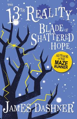The Blade of Shattered Hope - Dashner, James