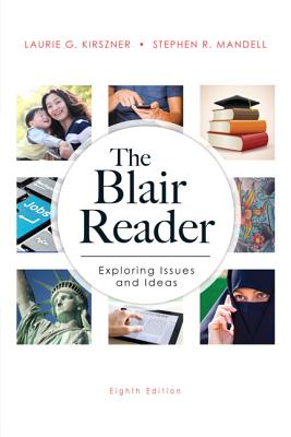 The Blair Reader - Kirszner, Laurie G., and Mandell, Stephen R.