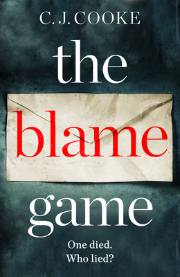 The Blame Game - Cooke, C.J.