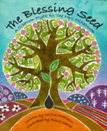 The Blessing Seed: A Creation Myth for the New Millennium - Matthews, Caitlin