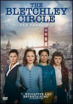 The Bletchley Circle: San Francisco: Season 01