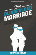 The Blindfolded Marriage