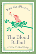 The Blood Ballad - MacPherson, Rett