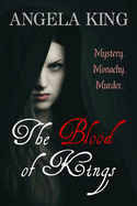 The Blood Of Kings