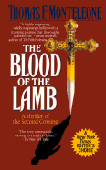 The Blood of the Lamb - Monteleone, Thomas F