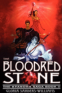 The Blood Red Stone: The Kyandra Trilogy: Book II