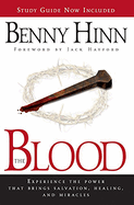 The Blood Study Guide: Experience the Power to Transform You